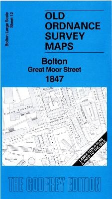 Bolton Great Moor Street 1847