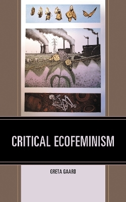 Critical Ecofeminism - Greta Gaard