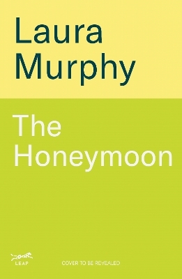 The Solo Honeymoon - Laura Murphy