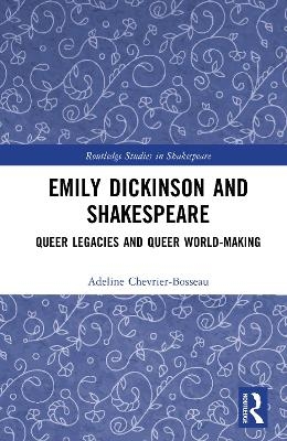 Emily Dickinson and Shakespeare - Adeline Chevrier-Bosseau