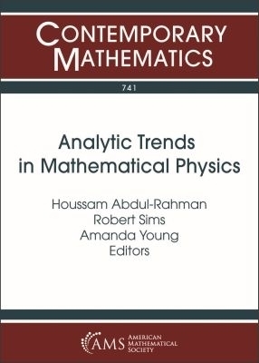 Analytic Trends in Mathematical Physics - 