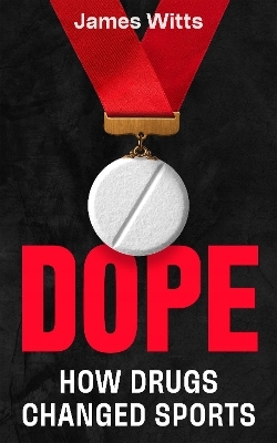 Dope - James Witts
