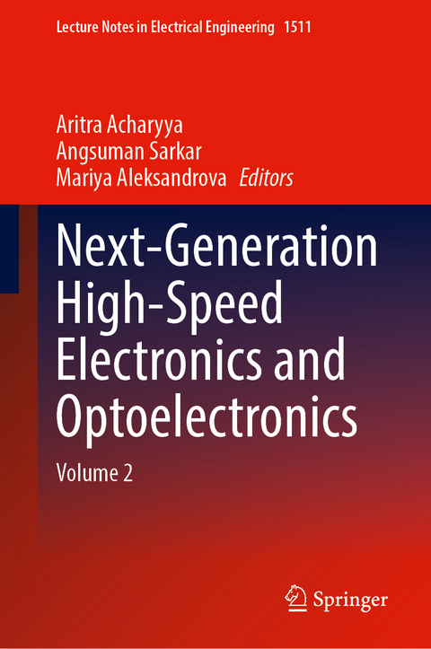 Next-Generation High-Speed Electronics and Optoelectronics - 