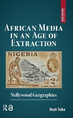 African Media in an Age of Extraction
