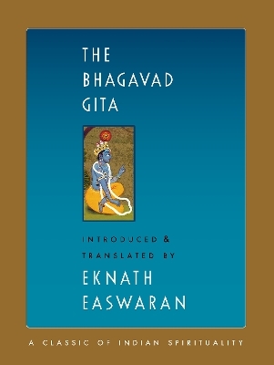 The Bhagavad Gita - Eknath Easwaran