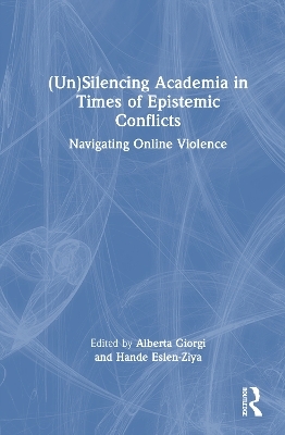 (Un)Silencing Academia in Times of Epistemic Conflicts
