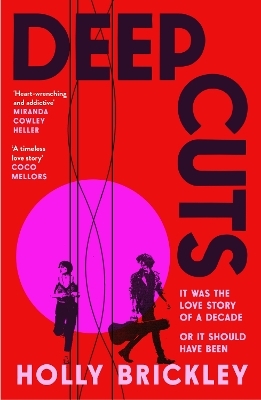 Deep Cuts - Holly Brickley