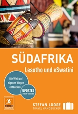 Stefan Loose Reisef&uuml;hrer E-Book S&uuml;dafrika - Tony Pinchuck, Barbara McCreal, Donald Reid, Ross Velton, Hilary Heuler, Jeroen Van Marle, Lizzie Williams