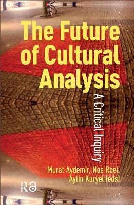 The Future of Cultural Analysis - 