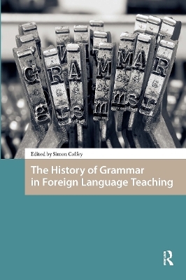 The History of Grammar in Foreign Language Teaching - 