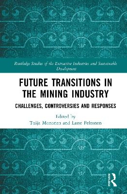 Future Transitions in the Mining Industry