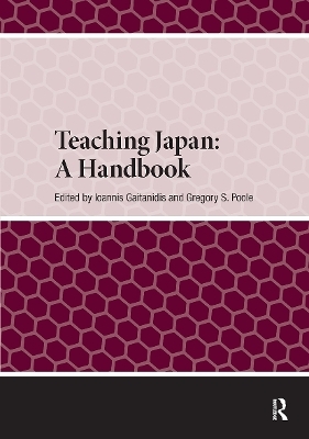 Teaching Japan: A Handbook - 