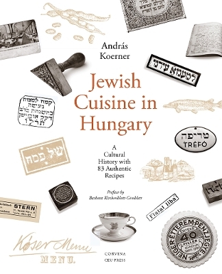 Jewish Cuisine in Hungary - Andr&aacute;s Koerner