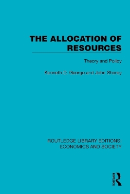 The Allocation of Resources - Kenneth D. George, John Shorey