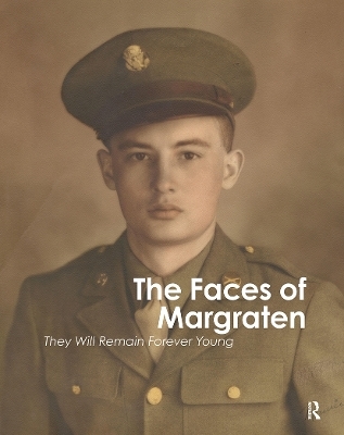 The Faces of Margraten -  Stichting Fields of Honor