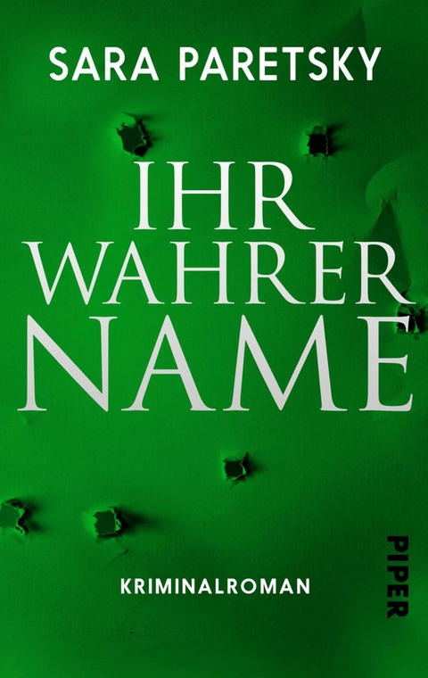 Ihr wahrer Name - Sara Paretsky