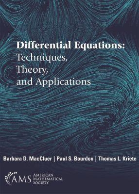Differential Equations - Barbara D. MacCluer, Paul S. Bourdon, Thomas L. Kriete
