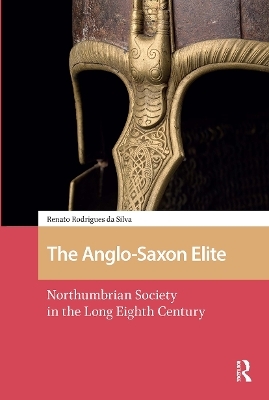 The Anglo-Saxon Elite - Renato Rodrigues Da Silva