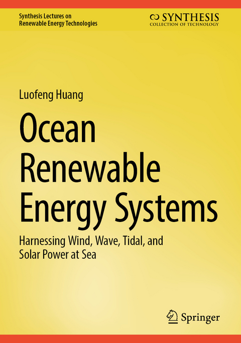 Ocean Renewable Energy Systems - Luofeng Huang