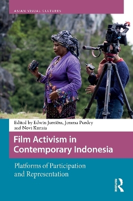 Film Activism in Contemporary Indonesia