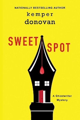 Sweet Spot - Kemper Donovan