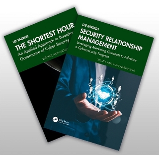 Security Relationship Management and The Shortest Hour Two-Book Bundle