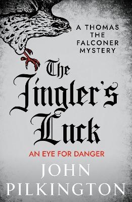The Jingler's Luck - John Pilkington