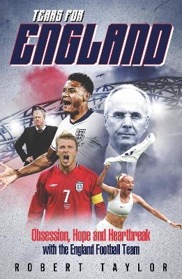 Tears for England - Robert Taylor