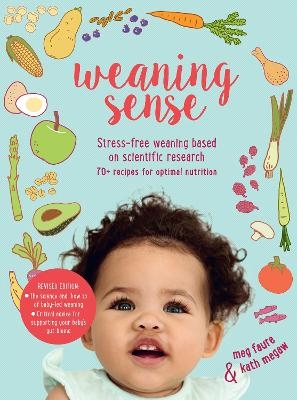 Weaning Sense - Kath Megaw, Meg Faure
