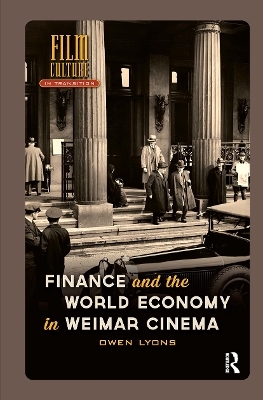 Finance and the World Economy in Weimar Cinema