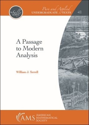 A Passage to Modern Analysis - William J. Terrell
