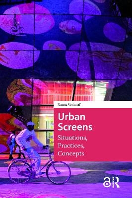 Urban Screens - Nanna Verhoeff