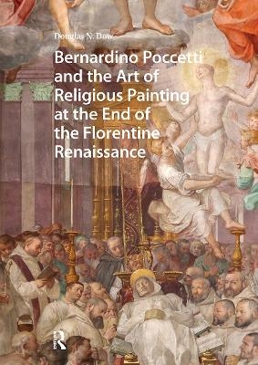 Bernardino Poccetti and the Art of Religious Painting at the End of the Florentine Renaissance