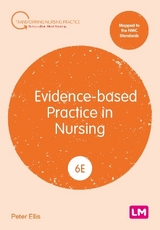 Evidence-based Practice in Nursing - Ellis, Peter