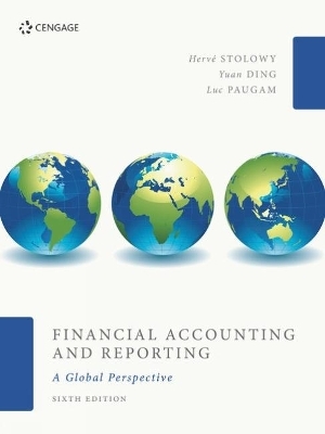 Financial Accounting and Reporting - Luc Paugam, Herv� Stolowy, Yuan Ding