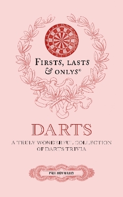 Firsts, Lasts and Onlys