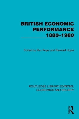 British Economic Performance 1880–1980