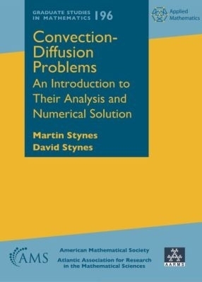 Convection-Diffusion Problems - Martin Stynes, David Stynes