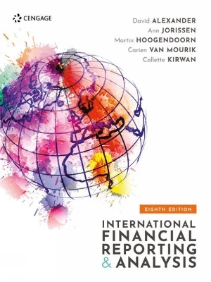 International Financial Reporting and Analysis - Martin Hoogendoorn, Ann Jorissen, Collette Kirwan, Carien van Mourik, David Alexander