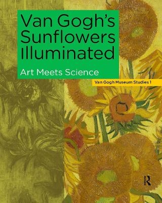Van Gogh's Sunflowers Illuminated - 