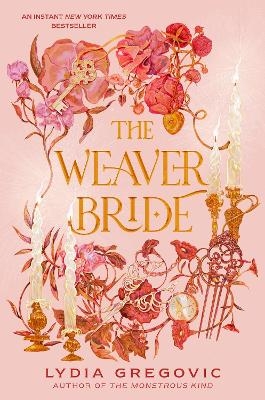The Weaver Bride - Lydia Gregovic