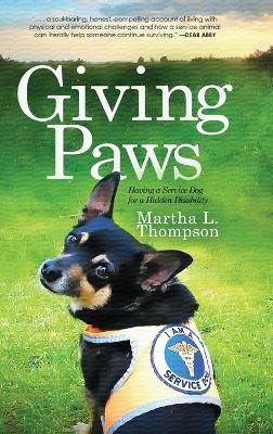 Giving Paws - Martha L Thompson