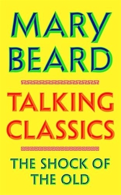 Talking Classics - Professor Mary Beard