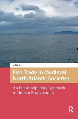 Fish Trade in Medieval North Atlantic Societies