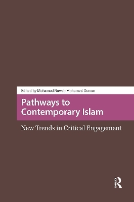Pathways to Contemporary Islam - 