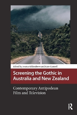 Screening the Gothic in Australia and New Zealand