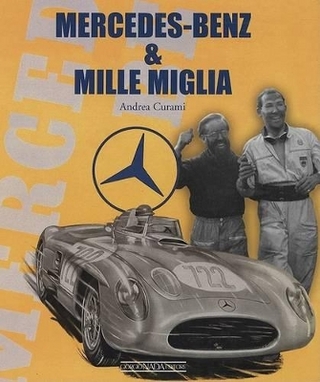 Mercedes-Benz & Mille Miglia