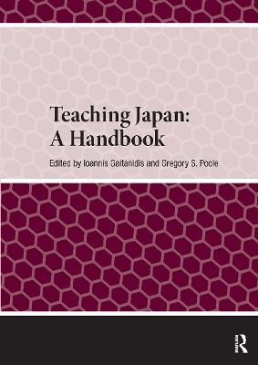 Teaching Japan: A Handbook - 