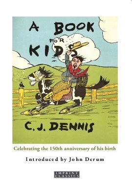 A Book for Kids - C.J. Dennis