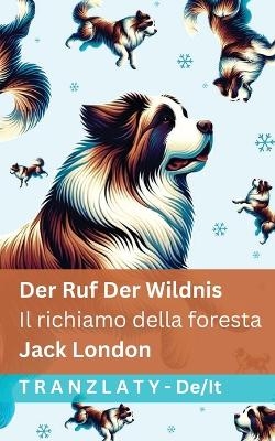 Der Ruf der Wildnis / Il richiamo della foresta - Jack London
